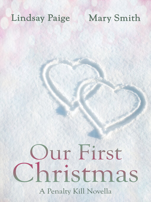 Title details for Our First Chirstmas by Lindsay Paige - Available